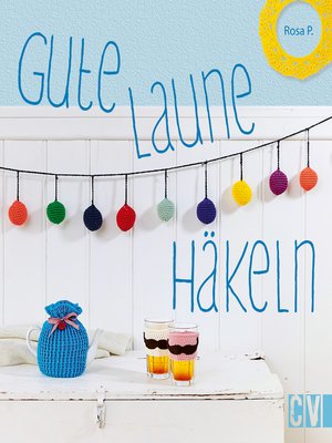 cover image of Gute-Laune-Häkeln